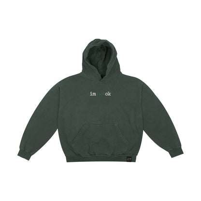 NEW “im (not) ok" Hoodie