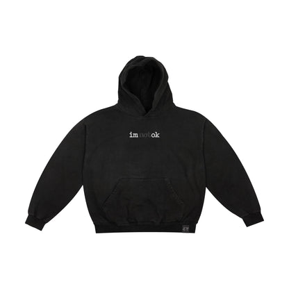 NEW “im (not) ok" Hoodie